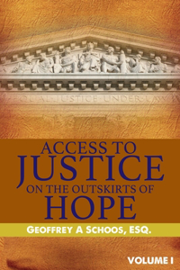 Access To Justice On The Outskirts of Hope