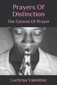 Prayers Of Distinction