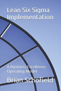 Lean Six Sigma Implementation