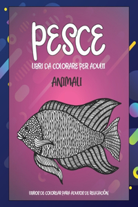 Libri da colorare per adulti - Libros de colorear para adultos de relajación - Animali - Pesce