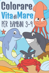 Vita di Mare Colorare Per Bambini 3-9