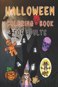 Halloween Coloring Book Adults: 90 Spooky Designs Aimed at Adults Including Skulls, Calavera and Scary Halloween Images