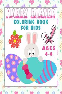 Happy Easter Coloring Book For Kids Ages 4-8