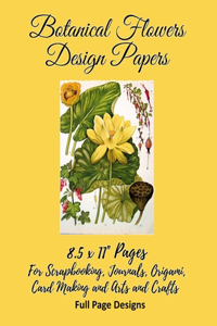 Botanical Flowers Design Papers