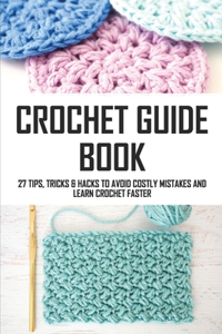 Crochet Guide Book