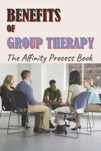 Benefits Of Group Therapy