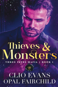Thieves and Monsters