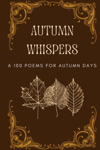 Autumn Whispers