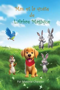 Max et la Quête de l'Arbre Magique