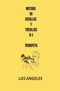Metodo de Seisillos Y Tresillos N-1 Trompeta