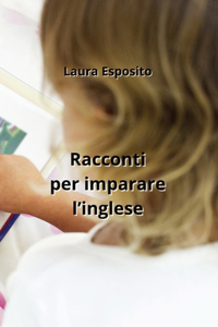 Racconti per imparare l'inglese