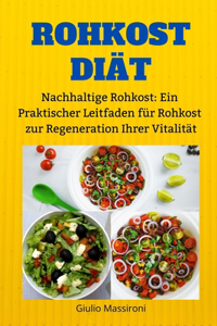 Rohkost Diät