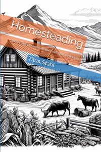 Homesteading