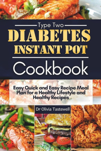 Type 2 Diabetes Instant Pot Cookbook