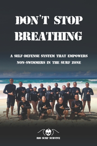 Don't Stop Breathing