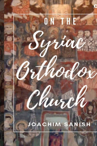 On the Syriac Orthodox Church