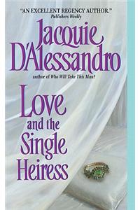 Love and the Single Heiress