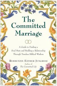 The Committed Marriage