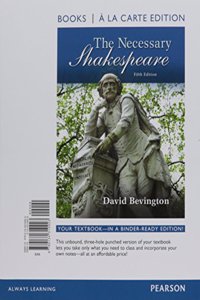 Necessary Shakespeare, the -- Books a la Carte