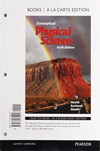 Conceptual Physical Science, Books a la Carte Edition, Mastering Physics with Pearson Etext -- Valuepack Access Card and Practice Book for Conceptual Physical Science