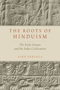 The Roots of Hinduism