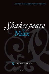 Shakespeare and Marx