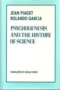 Psychogenesis and the History of Science