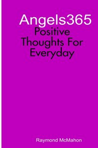 Angels365 - Positive Thoughts For Everyday