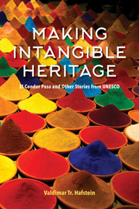 Making Intangible Heritage