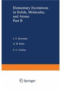 Elementary Excitations in Solids, Molecules, and Atom