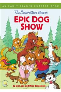 The Berenstain Bears' Epic Dog Show