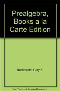 Prealgebra, Books a la Carte Edition