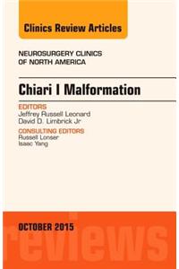 Chiari Malformation, an Issue of Neurosurgery Clinics of North America