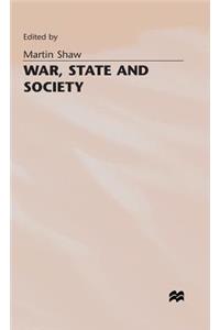 War, State and Society