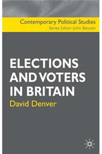 Elections and Voters in Britain