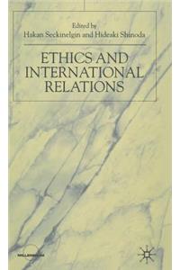 Ethics and International Relations