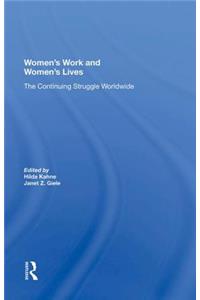 Women's Work and Women's Lives