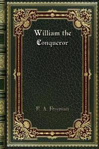 William the Conqueror