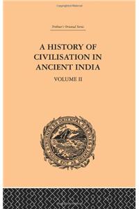 A History of Civilisation in Ancient India