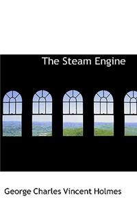 The Steam Engine