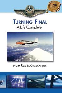 Turning Final: A Life Complete