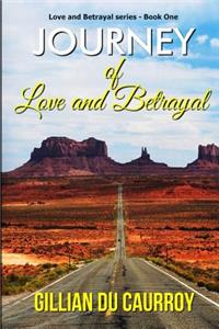 Journey of Love and Betrayal