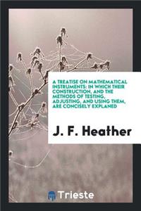 A Treatise on Mathematical Instruments
