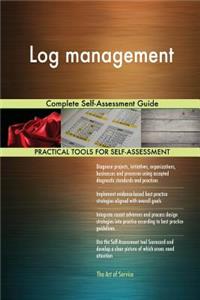 Log management Complete Self-Assessment Guide