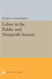 Labor in the Public and Nonprofit Sectors