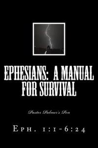 A Manual for Survival