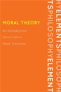 Moral Theory 2ed