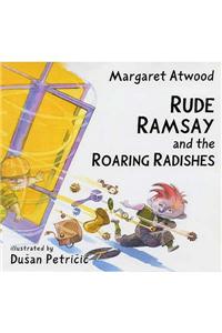 Rude Ramsay and the Roaring Radishes