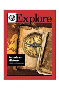 Explore American History I
