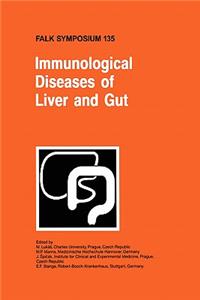 Immunological Diseases of Liver and Gut